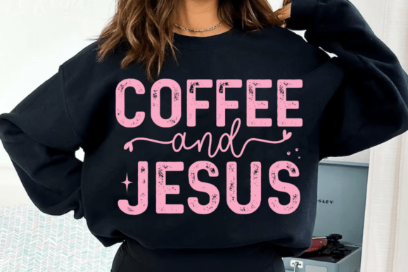 Christian Png, Coffee and Jesus PNG: Graphics for T-Shirt Designs