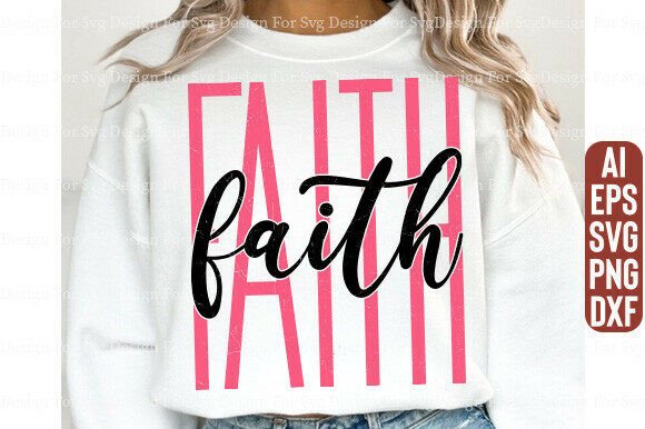 Faith Cross Svg Png Christian Graphics for T‑Shirt Designs