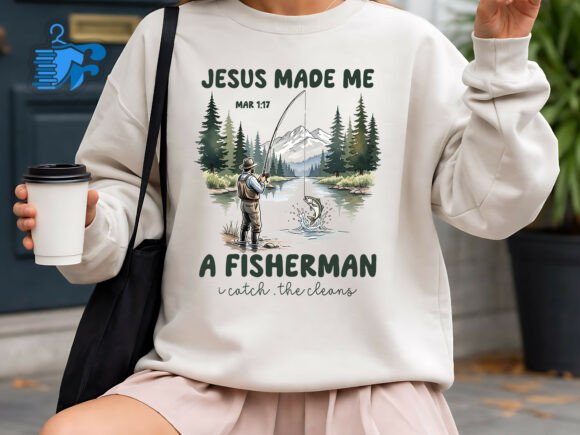 Jesus Made Me a Fisherman Christian Art Graphics & T-Shirt