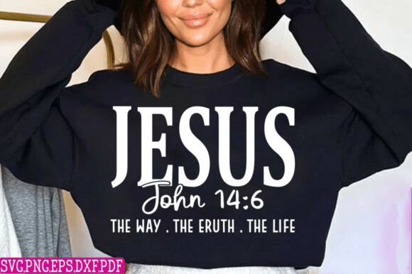 Jesus Svg Faith Svg Christian Svg Graphics for T-Shirt Designs