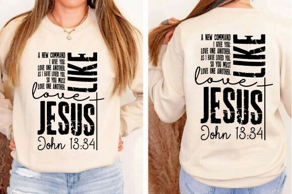 Love Like Jesus John 13 34 SVG for T-Shirt Graphics