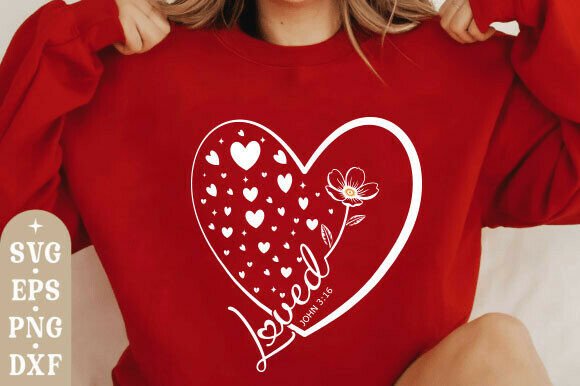 Loved John 3:16 SVG Graphics & T-Shirt Design Review