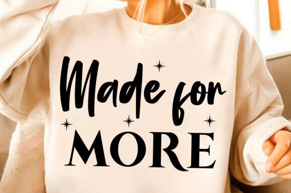 Made for More PNG: Retro Christian Graphics for T-Shirt Designs