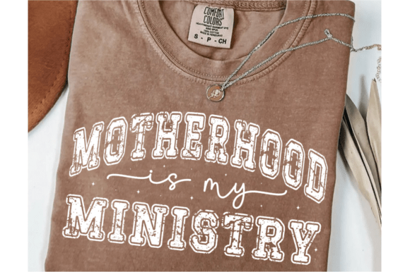 Motherhood is My Ministry SVG: T-Shirt Graphics Review