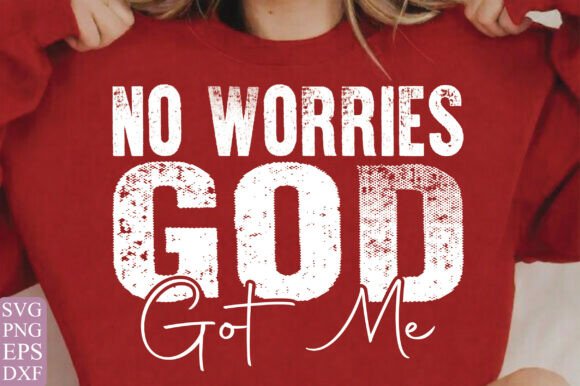No Worries God Got Me PNG – A Designer’s Honest Review