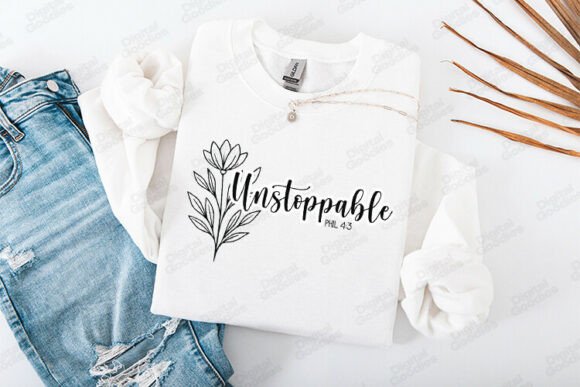 Unstoppable Christian Faith Quote Floral T-Shirt Graphics