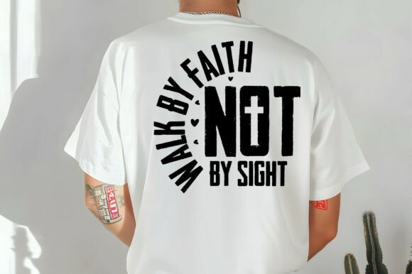 Walk by Faith Shirt: Graphics & T-Shirt Designs Reviewed